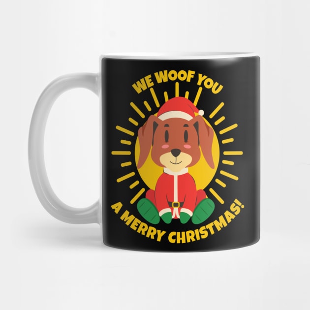 We Woof You a Merry Christmas! - Santa Paws Claus Xmas Dog by Millusti